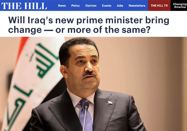 ذي هيل: المشاحنات السياسية والفساد تضع السوداني امام تحدي إقناع العراقيين بالقدرة على الإصلاح