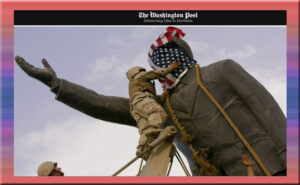 واشنطن بوست تكشف عن مصير العلم الأمريكي الذي غطى وجه تمثال لصدام